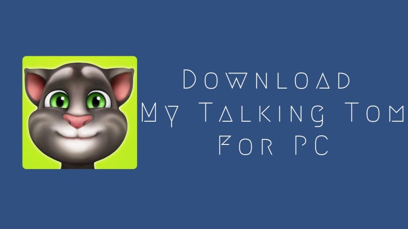 Download Talking Tom For Free In Mobile